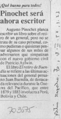 Pinochet será ahora escritor.
