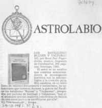 Los Batallones Bulnes y Valparaíso.