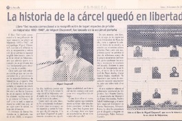 La historia de la cárcel quedó en libertad.
