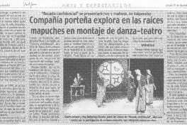 Compañía porteña explora en las raíces mapuches en montaje de danza-teatro