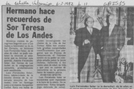 Hermano hace recuerdos de Sor Teresa de Los Andes.
