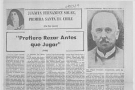 Prefiero rezar antes que jugar"