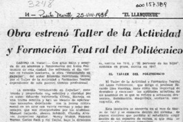 Obra estrenó Taller de la Actividad y Formación Teatral del Politécnico  [artículo] A. Yurac.