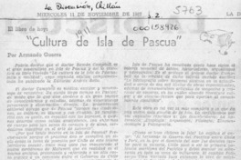 "Cultura de Isla de Pascua"  [artículo] Armando Guerra.
