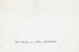 Quillota y sus rincones  [manuscrito].