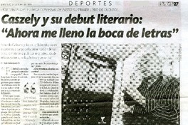 "Ahora me lleno la boca de letras" (Entrevista)  [artículo] Luis Valenzuela O.