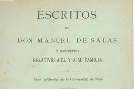 Escritos de Don Manuel de Salas : y documentos relativos a él y a su familia