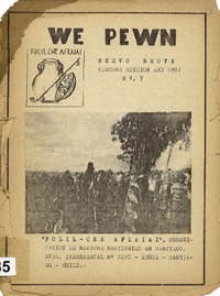We pewn = nuevo brote Organización de Mapuche residentes en Santiago.