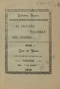 El pequeño talismán del obrero Juan del Páramo.