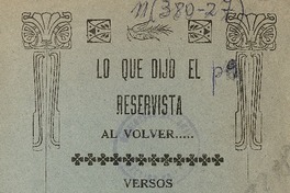 Lo que dijo el reservista al volver ... : versos por Colaso.