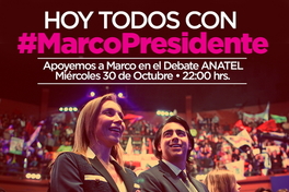 Hoy todos con #MarcoPresidente