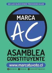 En las elecciones presidenciales Marca AC Asamblea Constituyente.