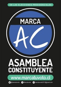 En las elecciones presidenciales Marca AC Asamblea Constituyente.