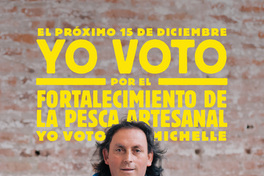 El Próximo 15 de Diciembre yo voto por el fortalecimiento de la pesca artesanal