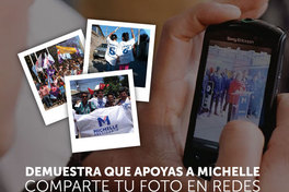 Demuestra que apoyas a Michelle, comparte tu foto en redes