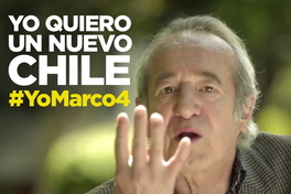 Yo quiero un nuevo Chile #YoMarco4.