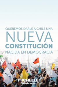 Queremos darle a Chile una nueva constitución nacida en democracia