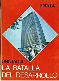 La batalla del desarrollo UNCTAD III [artículo] : Elena Vial y María Paz del Río.