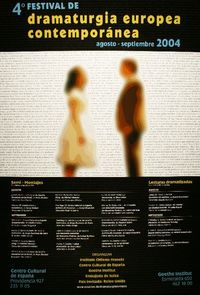 Festival de dramatrugia europea contemporánea agosto - septiembre.