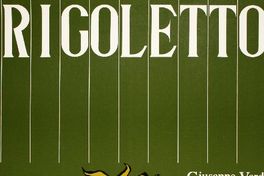 Rigoletto Guiseppe Verdi.