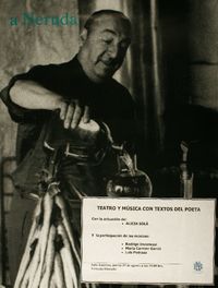 A Neruda teatro y música con textos del poeta.