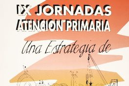 IX jornada atención primaria una estrategia de cambio efectivo.