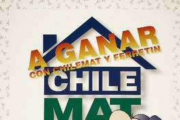 A ganar con Chilemat y Ferretín ChileMat : cadena de ferreterías.