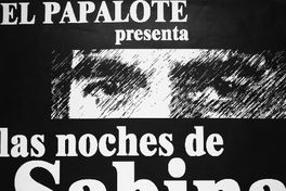 El Papalote presenta las noches de Sabina : todos los martes desde las 22:00 hrs.