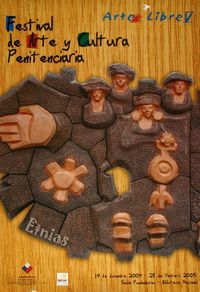 Festival de Arte y Cultura Penitencia 14 de diciembre 2004 - 28 de febrero 2005.