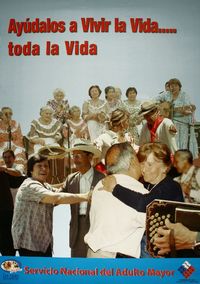 Ayúdalos a vivir la vida... toda la vida