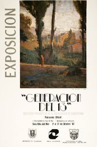 Exposición "Generación del 13" 2 al 31 de octubre '87.