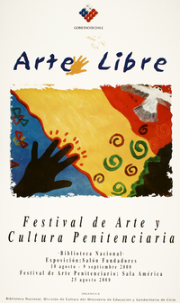 Festival de arte y cultura penitenciaria 10 agosto - 9 septiembre 2000.