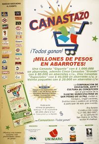 Canastazo ¡Todos ganan! : ¡millones de premios en abarrotes!.