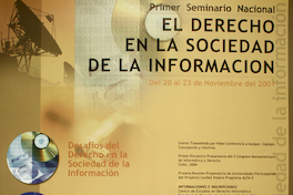 Primer seminario nacional el derecho en la sociedad de la información del 20 al 23 de noviembre de 2001.