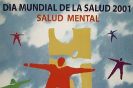 Día mundial de la salud 2001 salud mental.