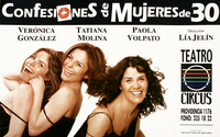 Confesiones de mujeres de 30 Teatro Circus.