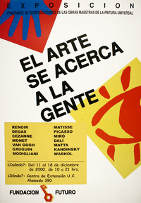 El arte se acerca a la gente exposición itinerante de reproducciones de las obras maestras de la pintura universal.