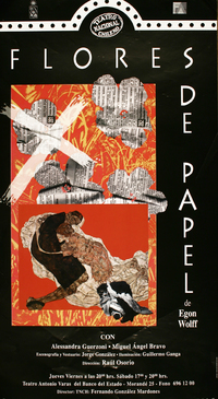 Flores de papel de Egon Wolff.