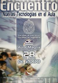 Encuentro nuevas tecnologías en el aula Aula Magna Campus San Joaquín 28 de julio de 2000.