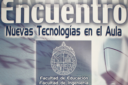 Encuentro nuevas tecnologías en el aula Aula Magna Campus San Joaquín 28 de julio de 2000.