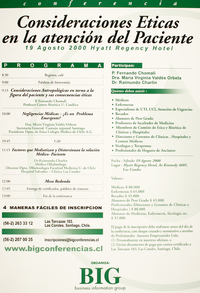 Conferencia Consideraciones éticas en la atención del paciente 19 de agosto 2000 Hyatt Regency Hotel.