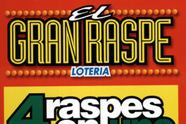 El gran raspe Lotería 4 raspes en uno a sólo 300 pesos.
