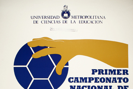 Primer campeonato nacional de handball de establecimientos de educación superior 24 al 27 de septiembre.