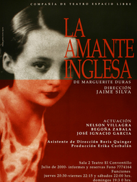 La amante inglesa de Marguerite Duras Dirección Jaime Silva.