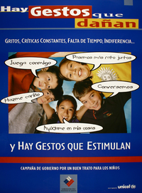 Hay gestos que dañan y hay gestos que estimulan campaña de gobierno por un buen trato para los niños.