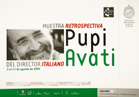 Muestra retrospectiva del director italiano Pupi Avati.