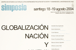 Simposio globalización, Nación y nueva ciudadanía en América Latina : Santiago 18-19 agosto 2004.