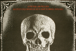 El Húsar de la muerte la Patagonia presenta un espectáculo basado en las hazañas de Manuel Rodríguez.