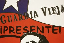 Guardia Vieja ¡Presente! Allende y los poetas sábado 16 de agosto 2003, 12.00 hrs.