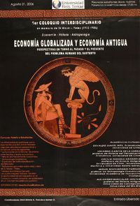 Economía globalizada y economía antigua perspectivas en torno al pasado y el presente del problema humano del sustento.